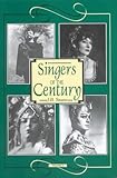 Singers of the century. Vol. 2