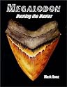 Megalodon: Hunting the Hunter