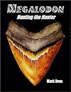 Megalodon: Hunting the Hunter