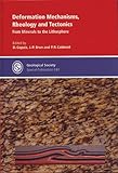 IMAGE OF Deformation Mechanisms, Rheology and Tectonics: From Minerals to the Lithosphere (Geological Society Special Publication)