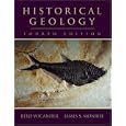 Historical Geology: Evolution of Earth and Life Through Time (with CD-ROM and InfoTrac) by Reed Wicander and James S. Monroe