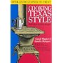Cooking Texas Style (Tenth Anniversary Edition)