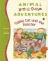 Tabby Cat and the Rooster (Animal Adventures)