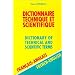 Dictionnaire technique et scientifique, volume 2 : 80.000 traductions couvrant plus de 50 secteurs d'activit�s industriels et scientifiques (francais/anglais)