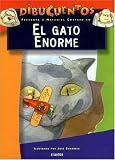 El Gato Enorme (Spanish Edition)