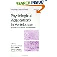 Physiological Adaptations in Vertebrates (Lung Biology in Health and Disease) by Alan Hargens and Stephen C. Wood
