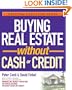 Buying Real Estate Without Cash or Credit