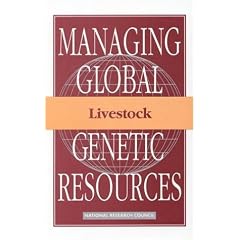 Livestock (Managing Global Genetic Resources: A Series)