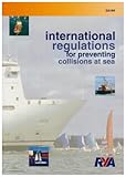 International Regulations for Preventing Collisions at Sea : in force 15th July 1977, updated 2003