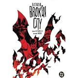 Batman: Broken Citypar Brian Azzarello