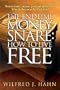 The Endtime Money Snare: How to Live Free