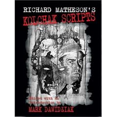 Richard Matheson's Kolchak Scripts