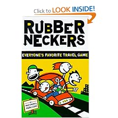 Rubberneckers: Everyone's Favorite Travel Game
