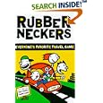 Rubberneckers: Everyone's Favorite Travel Game