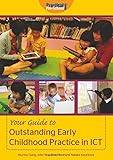 Your guide to outstanding early childhood practice in ICT