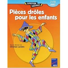 Pi�ces dr�les pour les enfants. 7/11 ans