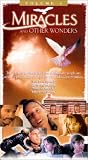 Miracles & Other Wonders 4 [VHS]