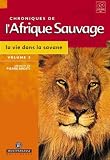 Revue Mindscape  / Chronique Afrique sauvage 2