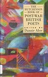 The Hutchinson book of post-war British poetry