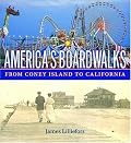 America's Boardwalks: From Coney Island to California