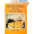 Quilting With Anne Orr by Anne Orr