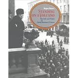 Standing on a Volcano: The Life and Times of David Rowland Francis