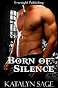 Born of Silence