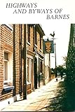 Highways and byways of Barnes