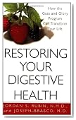 Restoring Your Digestive Health: How the Guts and Glory Program Can Transfom Your Life