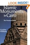 Islamic Monuments in Cairo: A Practical Guide