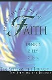 Into the Heart of Faith: Ten Steps on the Journey