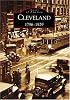 Cleveland:    1796-1929   (OH)  (Images of America)