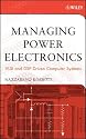 Managing Power Electronics: VLSI and DSP-Driven Computer Systems