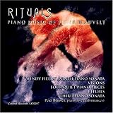 Rituals: Piano Music of Peter Blauvelt