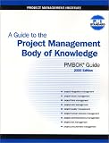 A Guide to the Project Management Body of Knowledge (PMBOK Guide) 2000 Edition