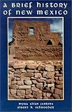 A Brief History of New Mexico