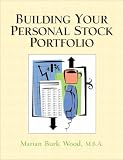 Cover of Building Your Personal Stock Portfolio by Marian Burk Wood 0131176242