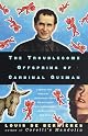 The Troublesome Offspring of Cardinal Guzman (Vintage International)