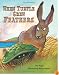 When Turtle Grew Feathers: A Tale from the Choctaw Nation
