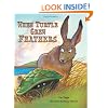 When Turtle Grew Feathers: A Tale from the Choctaw Nation