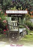 This Time Love (Avalon Romance)