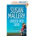 Under Her Skin (Lone Star Sisters, Book 1)