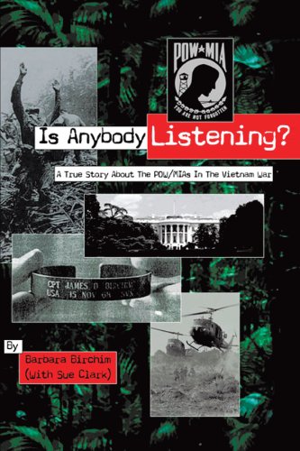 Image of Is Anybody Listening?: A True Story About POW/MIAs In The Vietnam War