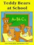 Teddy Bears at School: An Activities Handbook for Teachers of Young Children