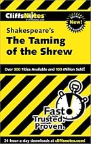 Shakespeare's "The Taming of the Shrew" (Cliffs Notes)