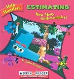 Estimating: How Many Gollywomples? (Math Monsters)