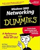 Windows 2000 Networking for Dummies