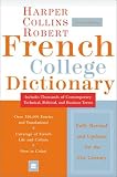 Collins Robert French College Dictionary, 4e (Harpercollins College Dictionaries)