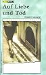 Auf Liebe und Tod [VHS]