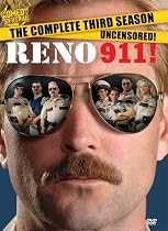 Reno 911 - The Complete Third Season (Uncensored)